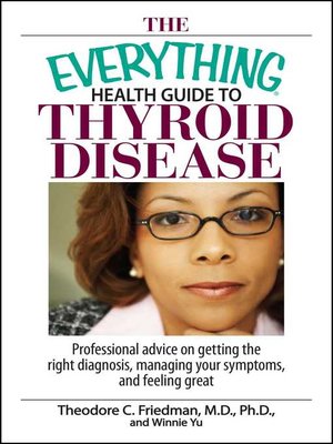 cover image of The Everything Health Guide to Thyroid Disease